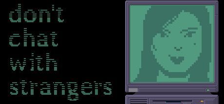 Game cover: Don't Chat with Strangers