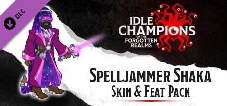 Game cover: Idle Champions of the Forgotten Realms: Spelljammer Shaka Skin & Feat Pack