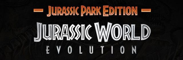 Game cover: Jurassic World: Evolution - Jurassic Park Edition