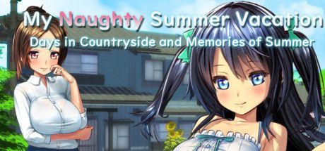 Game cover: My Naughty Summer Vacation: Days in Countryside and Memories of Summer
