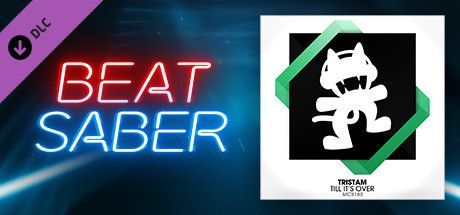Game cover: Beat Saber: Tristam - Till It's Over