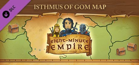 Game cover: Eight-Minute Empire: Isthmus of Gom Map