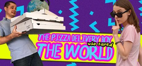 Game cover: The Pizza Delivery Boy Who Saved the World