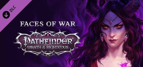 Game cover: Pathfinder: Wrath of the Righteous - Faces of War