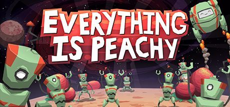 Game cover: Everything is Peachy