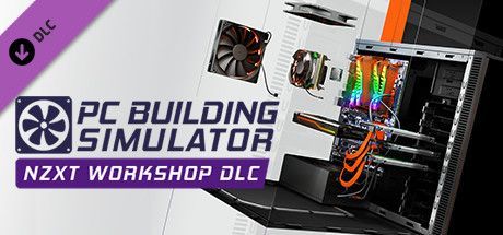 Game cover: PC Building Simulator: NZXT Workshop