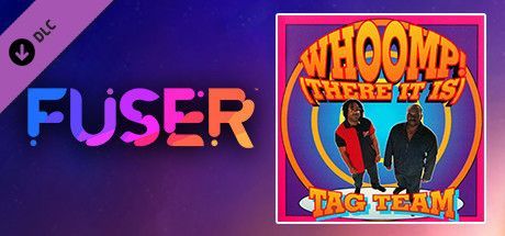 Game cover: Fuser: Tag Team - Whoomp! (There It Is)