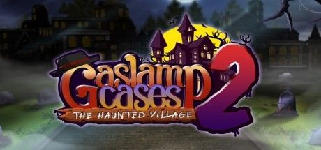 Game cover: Gaslamp Cases 2: The Haunted Village