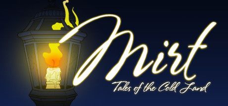 Game cover: Mirt: Tales of the Cold Land