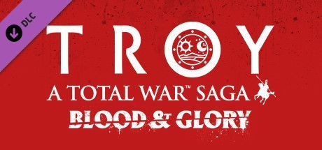 Game cover: A Total War Saga: Troy - Blood & Glory