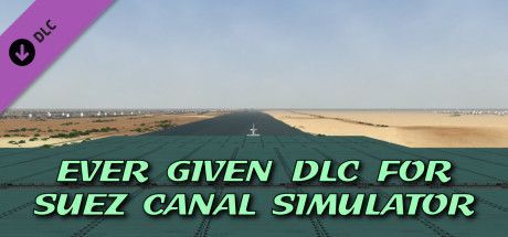 Game cover: Suez Canal Simulator: Ever Given Container Ship DLC