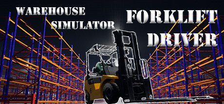 Game cover: Warehouse Simulator: Forklift Driver