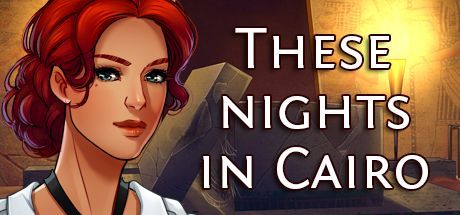 Game cover: These Nights in Cairo
