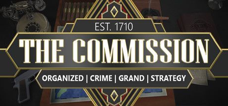 Game cover: The Commission: Organized Crime Grand Strategy