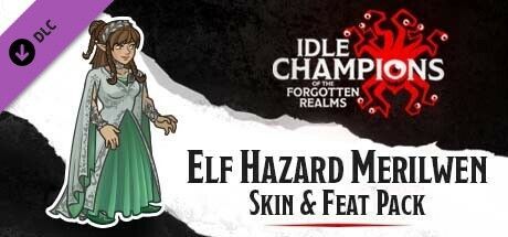 Game cover: Idle Champions of the Forgotten Realms: Elf Hazard Merilwen Skin & Feat Pack