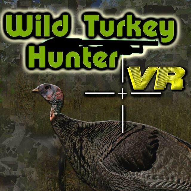 Game cover: Wild Turkey Hunter VR