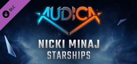 Game cover: Audica: Nicki Minaj - Starships