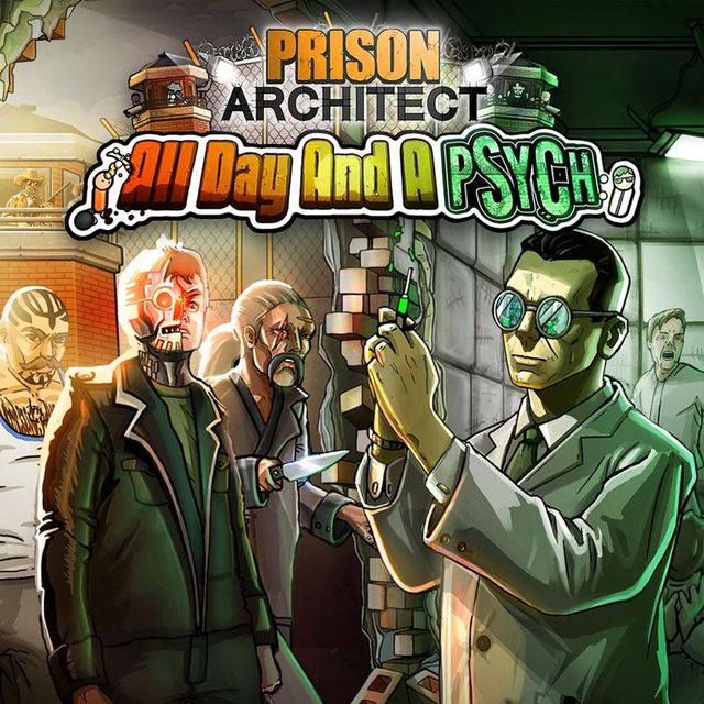 Game cover: Prison Architect: All Day and a Psych