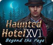 Game cover: Haunted Hotel XVII: Beyond the Page