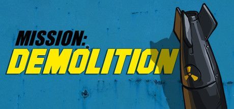 Game cover: Mission: Demolition