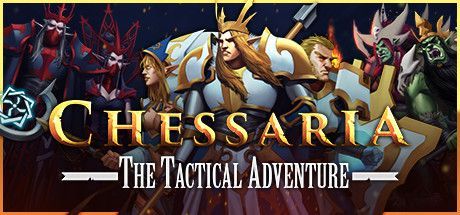 Game cover: Chessaria: The Tactical Adventure