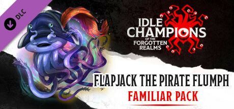 Game cover: Idle Champions of the Forgotten Realms: Flapjack the Pirate Flumph Familiar Pack