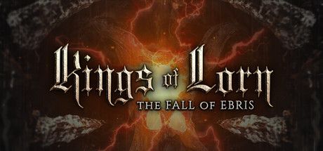 Game cover: Kings of Lorn: The Fall of Ebris