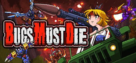 Game cover: Bugs Must Die