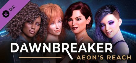 Game cover: Dawnbreaker: Aeon's Reach - 18+ Patch