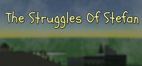 Game cover: The Struggles of Stefan