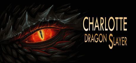 Game cover: Charlotte: Dragon Slayer