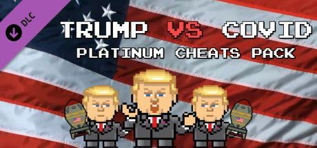 Game cover: Trump vs Covid: Platinum Cheats Pack