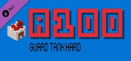 Game cover: A100: Guard Tank Hard