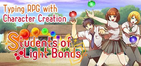 Game cover: Students of Light Bonds: Typing RPG with Character Creation