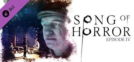 Game cover: Song of Horror: Episode IV