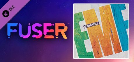 Game cover: Fuser: EMF - Unbelievable