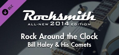 Game cover: Rocksmith: All-new 2014 Edition - Bill Haley & His Comets: Rock Around the Clock