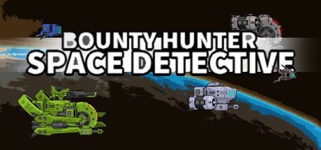 Game cover: Bounty Hunter: Space Detective
