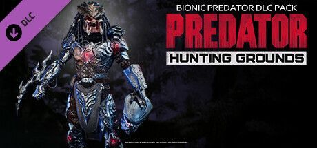 Game cover: Predator: Hunting Grounds - Bionic Predator DLC Pack