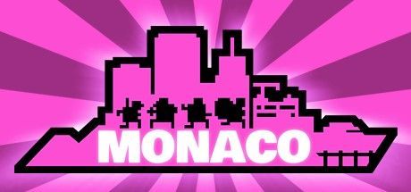 Game cover: Monaco: What's Yours is Mine