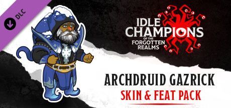 Game cover: Idle Champions of the Forgotten Realms: Archdruid Gazrick Skin & Feat Pack
