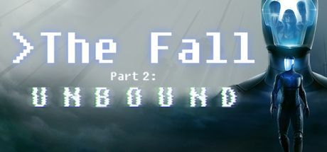 Game cover: The Fall Part 2: Unbound