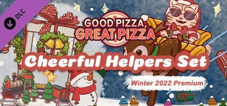 Game cover: Good Pizza, Great Pizza: Cheerful Helpers Set - Winter 2022 Premium