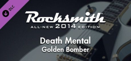 Game cover: Rocksmith: All-new 2014 Edition - Golden Bomber: Death Mental