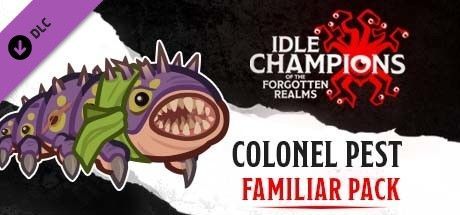 Game cover: Idle Champions of the Forgotten Realms: Colonel Pest the Pest Mascot Familiar Pack