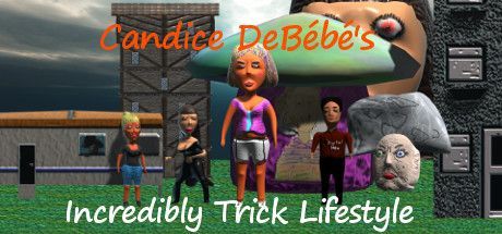 Game cover: Candice DeBébé's Incredibly Trick Lifestyle