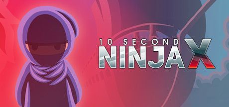 Game cover: 10 Second Ninja X