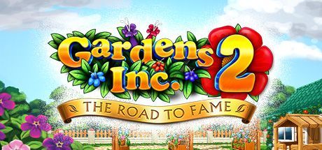 Game cover: Gardens Inc. 2: The Road to Fame