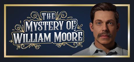 Game cover: The Mystery of William Moore