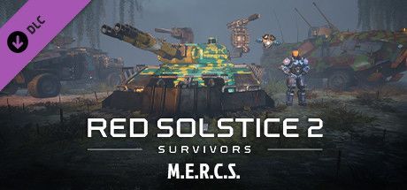 Game cover: Red Solstice 2: Survivors - M.E.R.C.S.